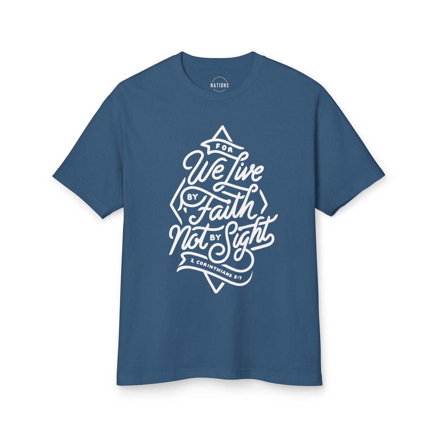 Faith-Inspired Unisex Heavyweight Tee - "For We Live By Faith Not By Sight"
