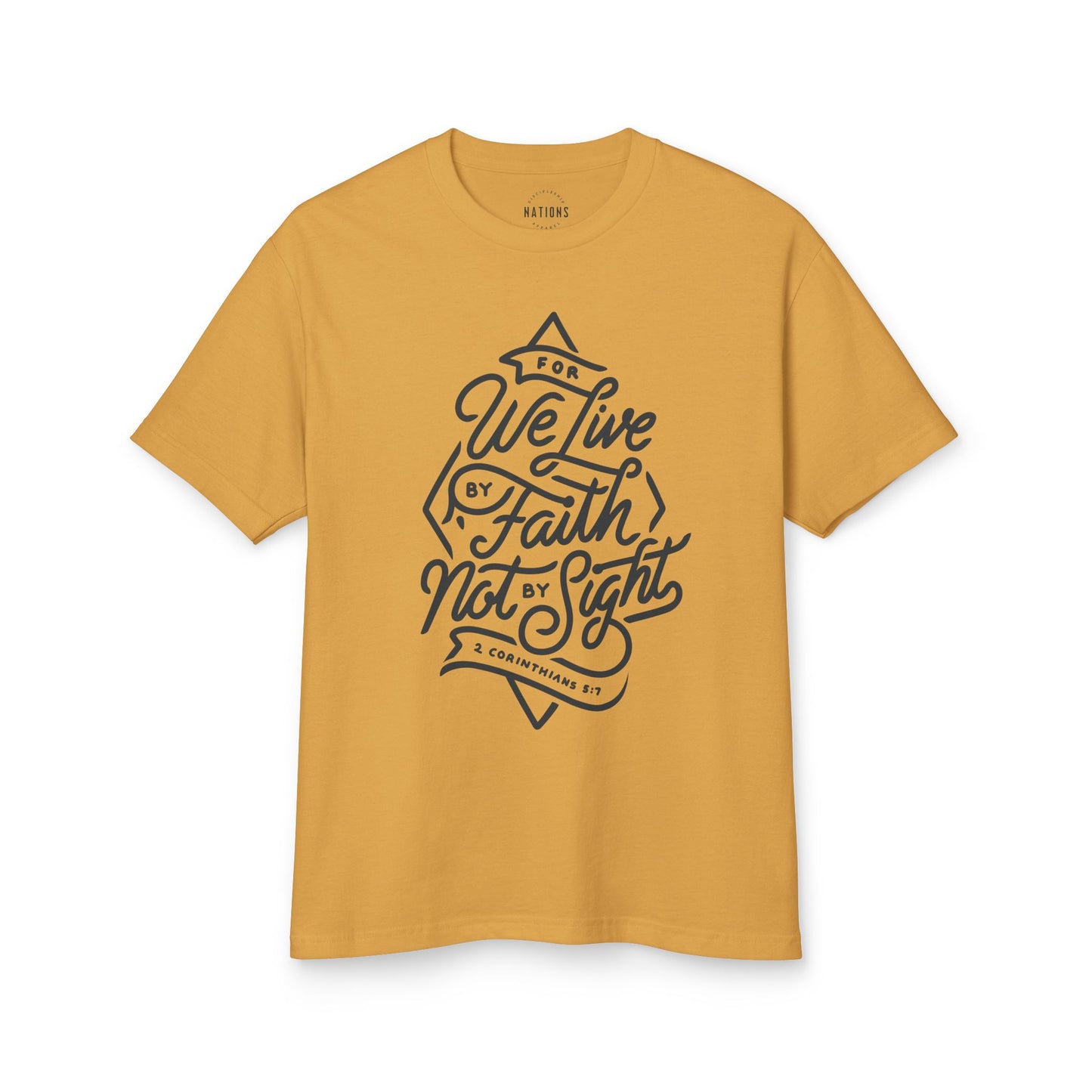 Faith-Inspired Unisex Heavyweight Tee - "For We Live By Faith Not By Sight"