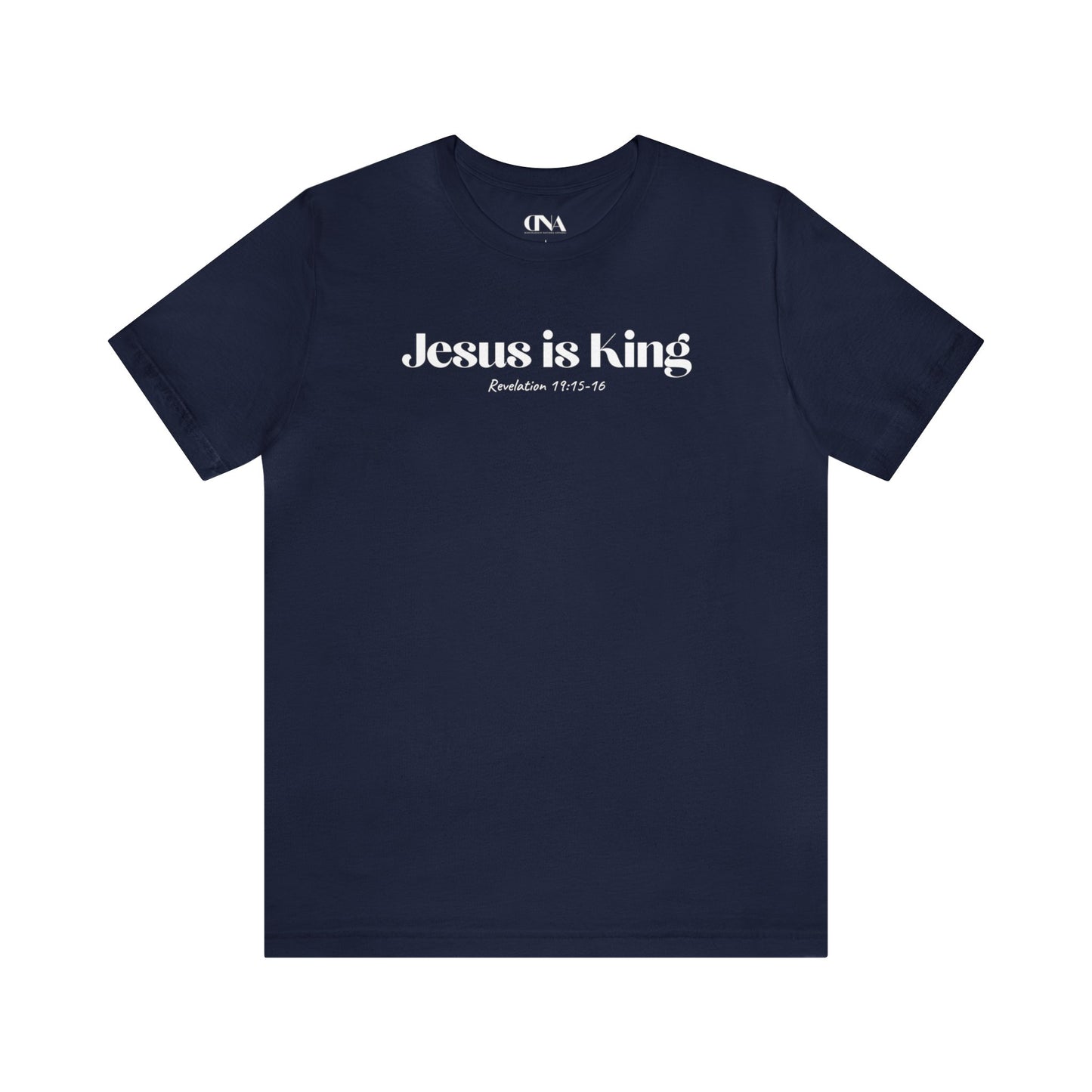 Jesus is King - Christian T-shirt