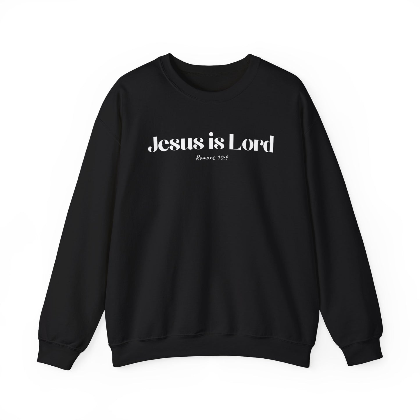 Jesus is Lord - Christian Sweatshirt