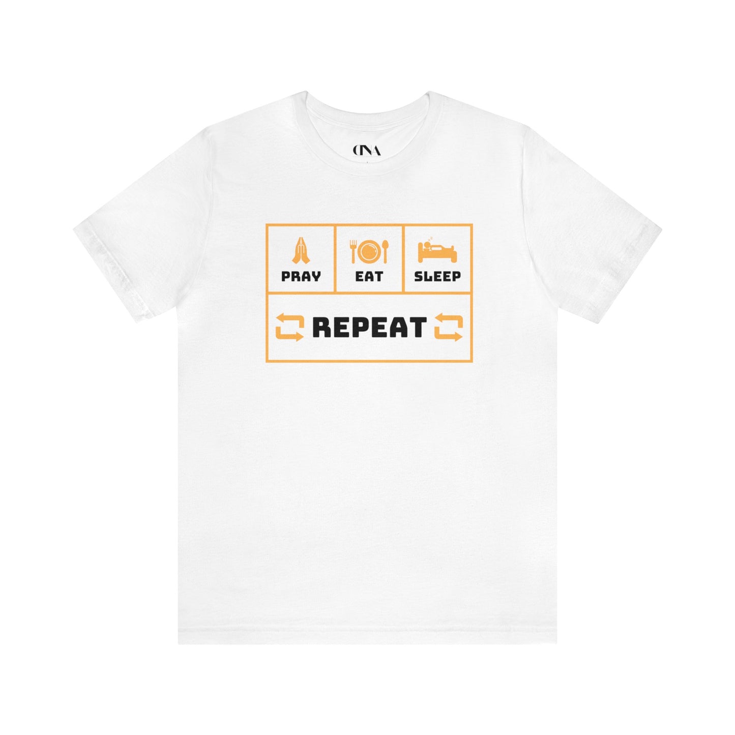 Pray, Eat, Sleep, Repeat - Christian T-shirt