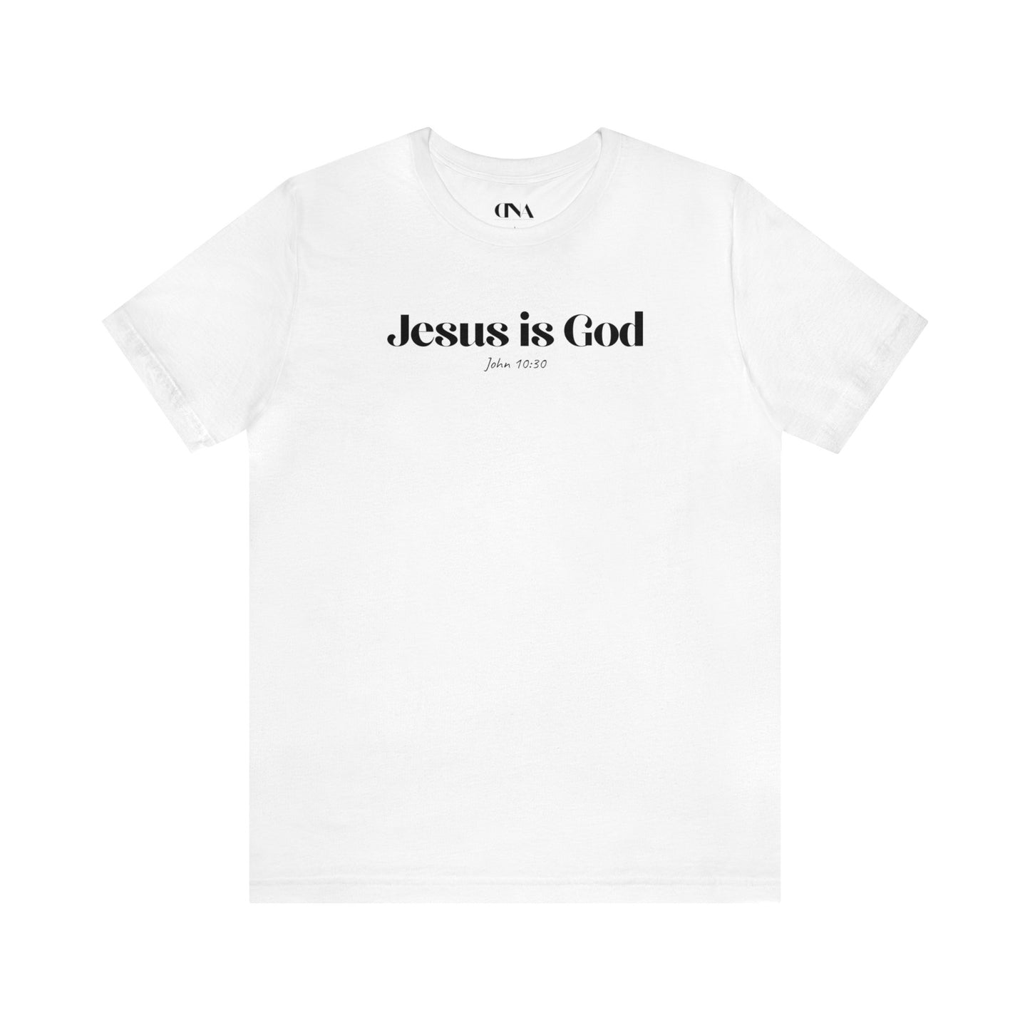 Jesus is God - Christian T-shirt