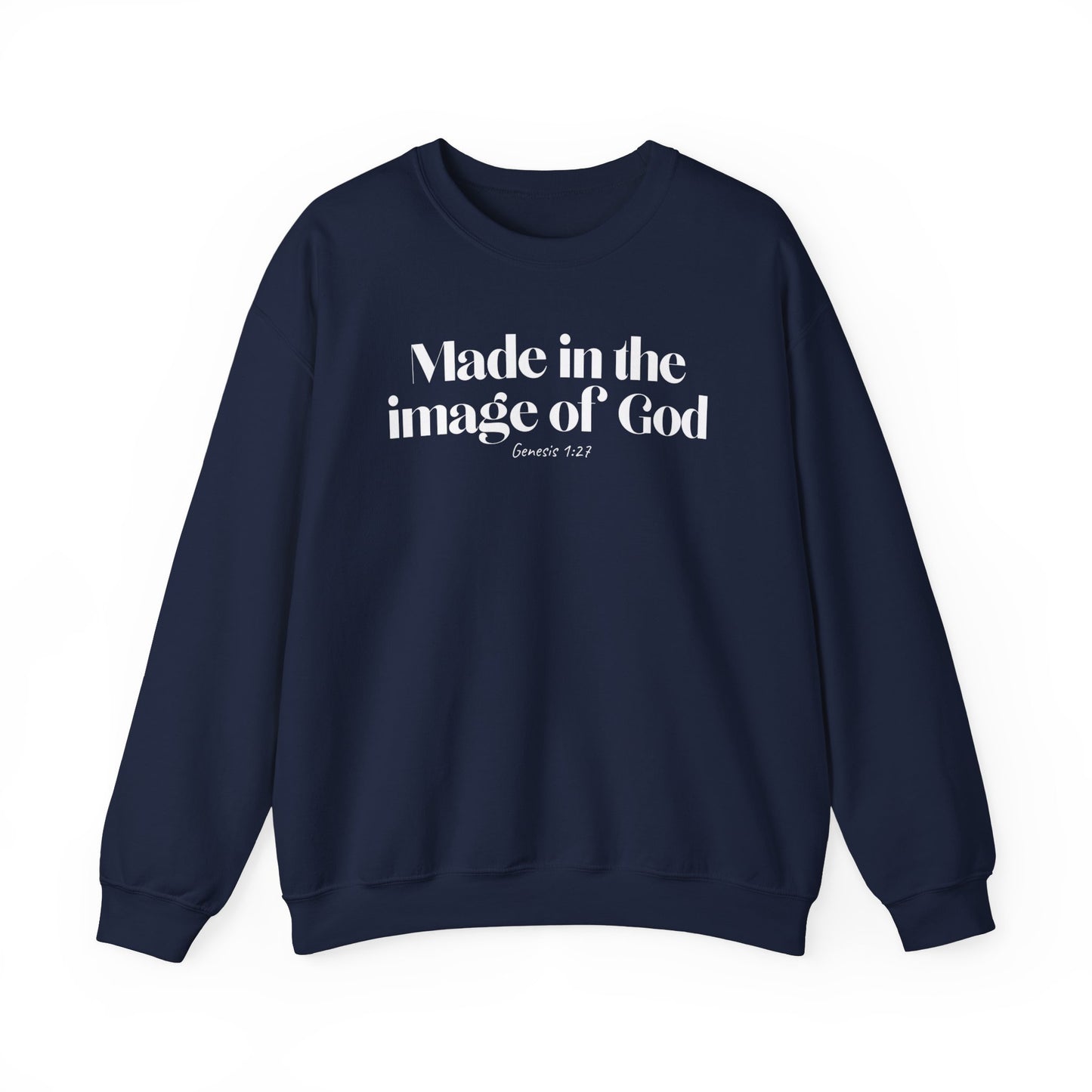 Made in the Image of God - Christian Sweatshirt