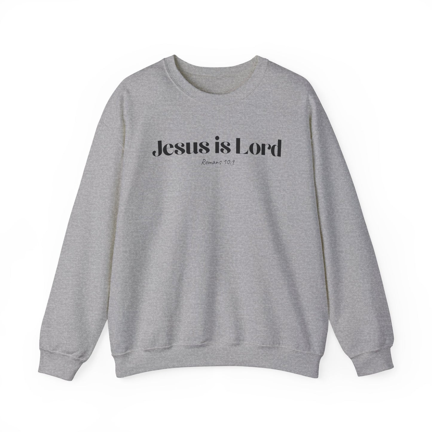 Jesus is Lord - Christian Sweatshirt