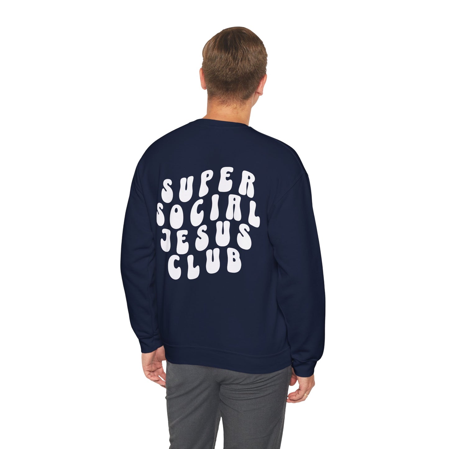 Super Social Jesus Club - Back Design Christian Sweatshirt