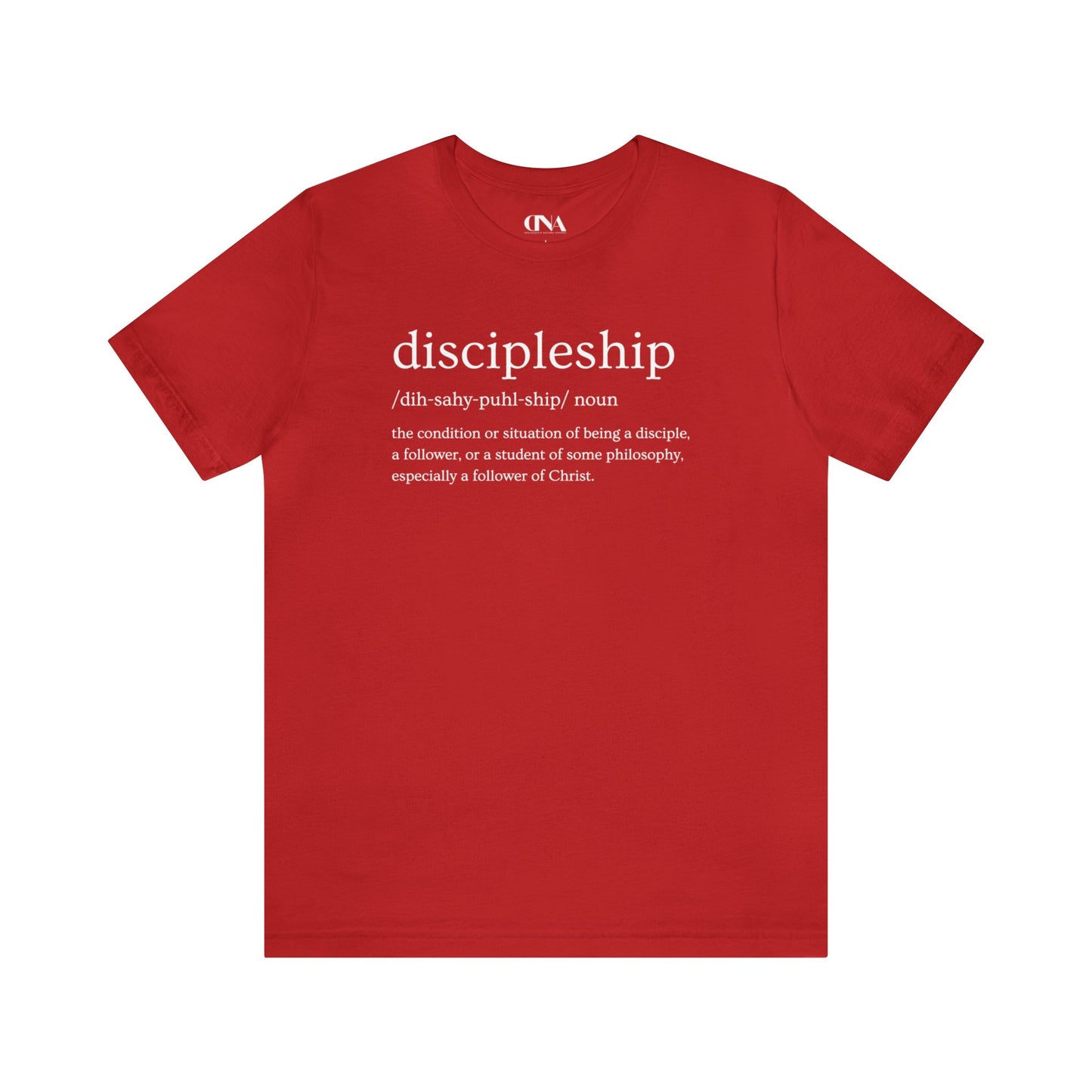 Discipleship - Christian T-shirt