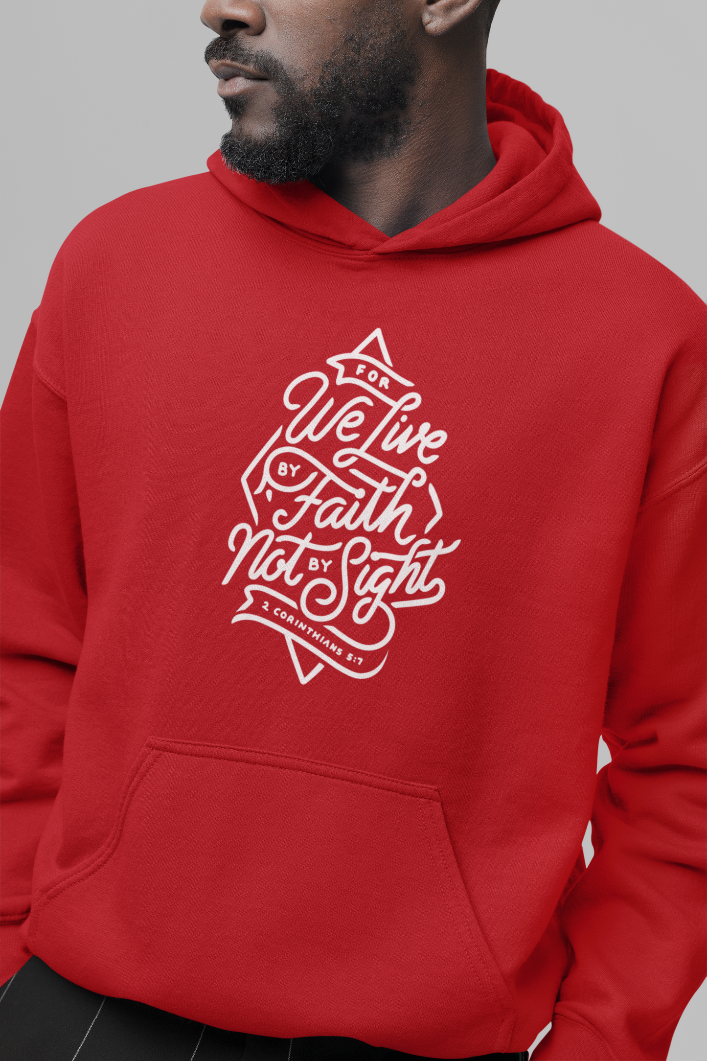 Live by Faith, Not by Sight - Christian Hoodie