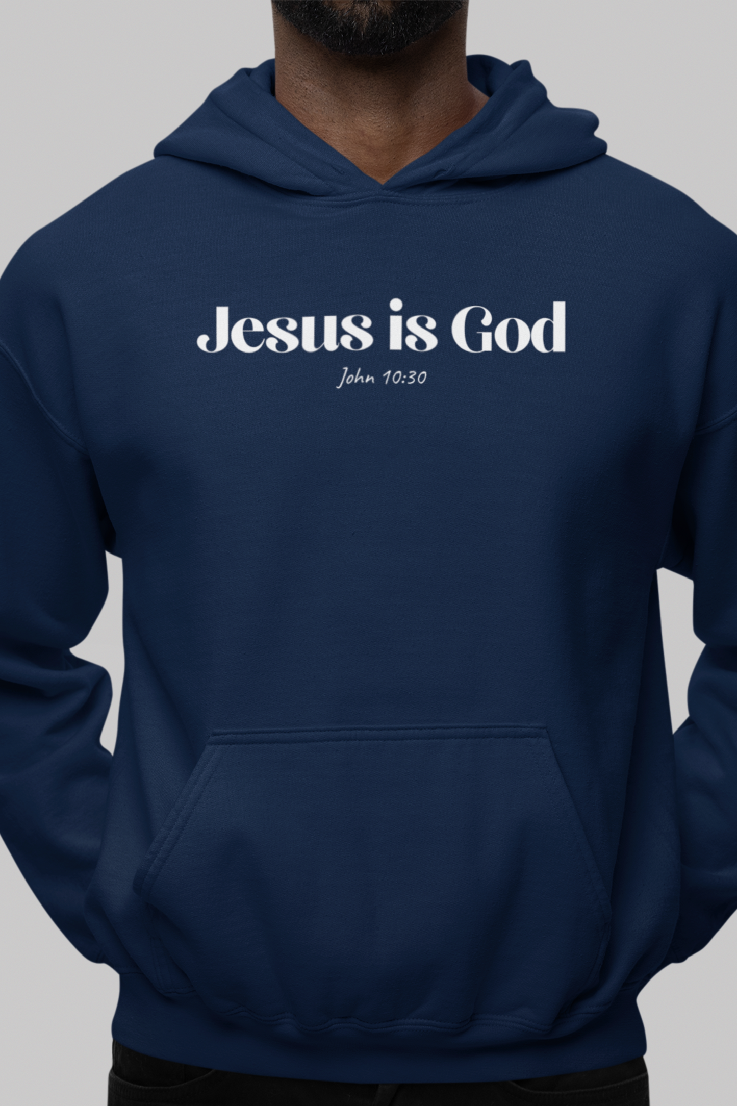 Jesus is God - Christian Hoodie