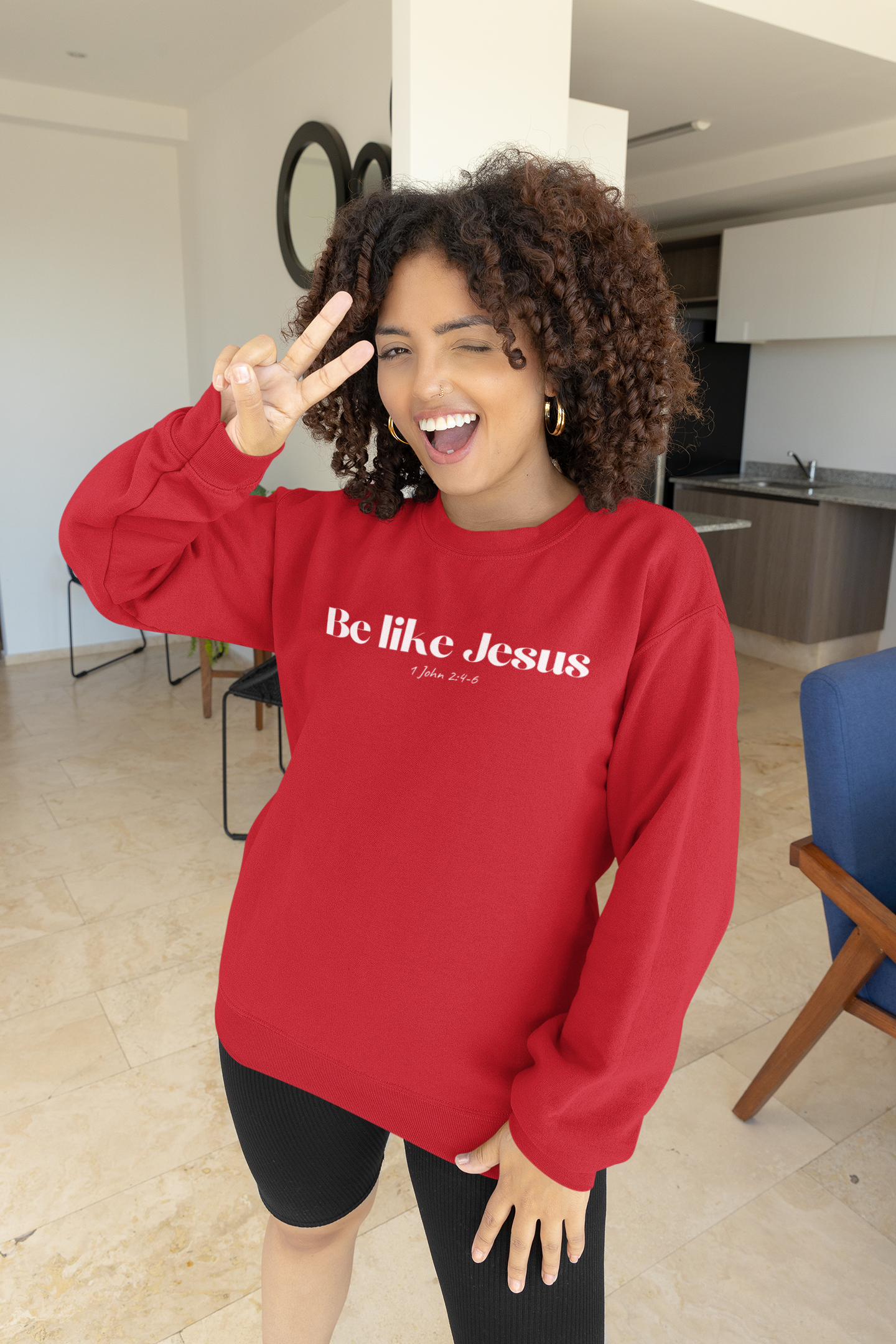 Be Like Jesus - Christian Sweatshirt