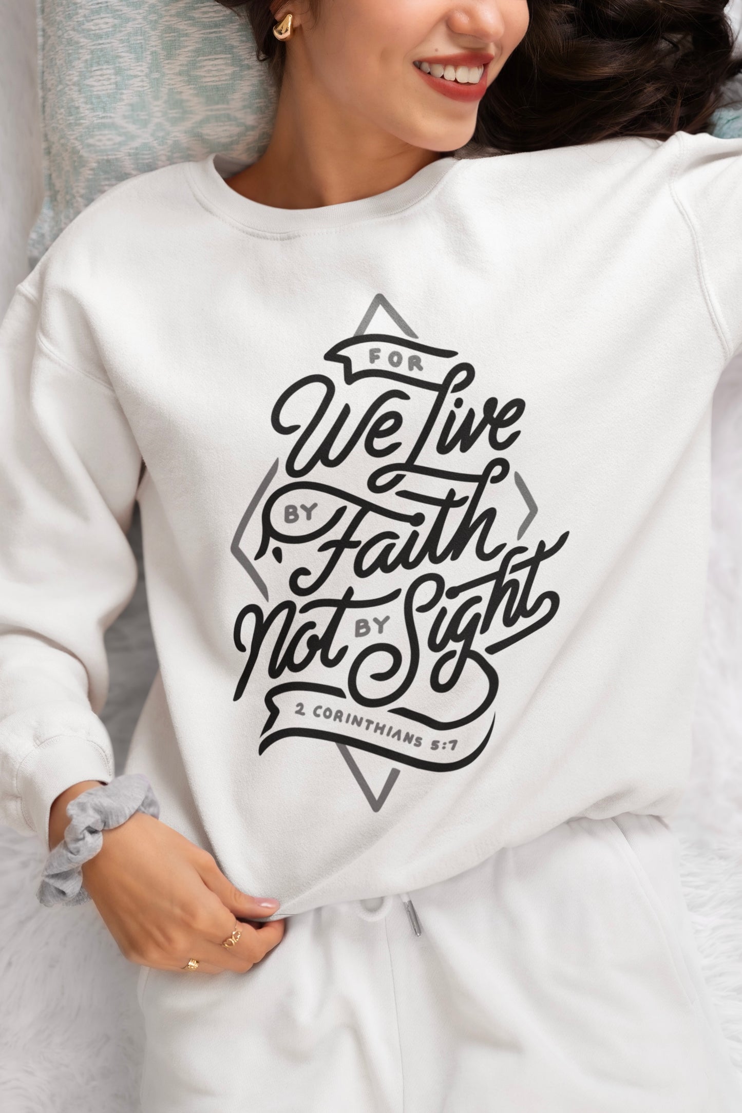 Live by Faith, Not by Sight - Christian Sweatshirt